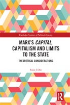 Raju J Das, Raju J (York University Das - Marxs Capital, Capitalism and Limits to the State