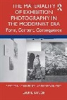 Laurie Taylor, Taylor Laurie - Materiality of Exhibition Photography in the Modernist Era