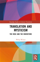 Philip Wilson, Philip (University of East Anglia Wilson - Translation and Mysticism