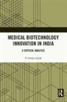 P Omkar Nadh - Medical Biotechnology Innovation in India