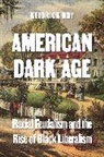 Keidrick Roy - American Dark Age