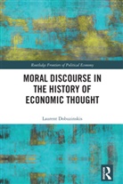 Laurent Dobuzinskis, Dobuzinskis Laurent - Moral Discourse in the History of Economic Thought