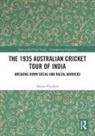 Megan Ponsford, Megan (Independent Scholar) Ponsford, Ponsford Megan - 1935 Australian Cricket Tour of India