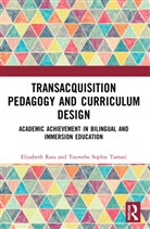 Elizabeth Rata, Elizabeth (University of Auckland Rata, Rata Elizabeth, Tauwehe Sophie Tamati - Academic Achievement in Bilingual and Immersion Education