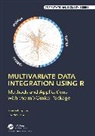 Kim-Anh Welham Le Cao, Kim-Anh Lê Cao, Zoe Marie Welham - Multivariate Data Integration Using R