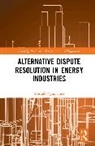 Mustafa Oguz Tuna, Mustafa Oğuz Tuna - Alternative Dispute Resolution in Energy Industries