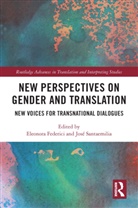 Eleonora Santaemilia Federici, Eleonora Federici, Federici Eleonora, José Santaemilia - New Perspectives on Gender and Translation