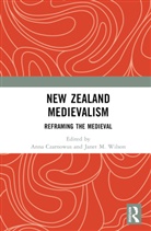 Anna Wilson Czarnowus, Anna Czarnowus, Czarnowus Anna, Janet M. Wilson - New Zealand Medievalism
