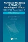 William Schiesser - Numerical Modeling of Covid-19 Neurological Effects