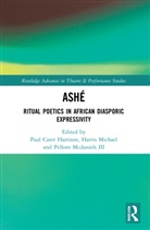 Paul Harris Carter Harrison, Paul Carter Harrison, Michael Harris, Pellom McDaniels III - Ashe