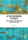 Rahul Ranjan, Rahul Ranjan - At the Crossroads of Rights