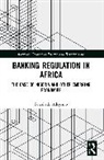 Folashade Adeyemo - Banking Regulation in Africa