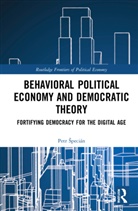 Petr Specian, Petr Specián, Petr Špecián - Behavioral Political Economy and Democratic Theory