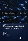 Ru-Shi (National Taiwan University Liu, Ru-Shi Liu, Liu Ru-Shi, Xiaojun Wang, Wang Xiaojun - Phosphor Handbook