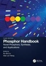 Ru-Shi (National Taiwan University Liu, Ru-Shi Liu, Liu Ru-Shi, Xiaojun Wang, Wang Xiaojun - Phosphor Handbook