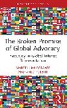 Marcel Hanegraaff, Marcel (University of Amsterdam Hanegraaff, Arlo Poletti, Poletti Arlo - Broken Promise of Global Advocacy