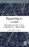 Margherita Laera, Laera Margherita - Playwriting in Europe