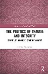 Sachiyo Tsukamoto, Sachiyo (University of Newcastle Tsukamoto - Politics of Trauma and Integrity