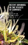 Robert M. (Portland State University Strongin, Jiries Meehan-Atrash, Robert M. Strongin, Monica Vialpando - Recent Advances in the Science of Cannabis