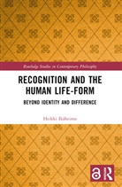 Heikki Ikaheimo, Heikki Ikäheimo - Recognition and the Human Life-Form