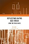 David B. (Kings College London) Roberts, David B. Roberts, Roberts David B. - Reflecting on the Gcc Crisis