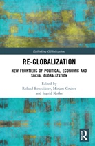 Roland (Eurac Research Benedikter, Roland Benedikter, Benedikter Roland, Mirjam Gruber, Ingrid Kofler - Re-Globalization