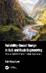 Bak Kong Low - Reliability-Based Design in Soil and Rock Engineering
