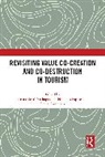 Elina (Eleni) Pappas Michopoulou, Elena Cavagnaro, Cavagnaro Elena, Elina (Eleni) Michopoulou, Nikolaos Pappas, Pappas Nikolaos - Revisiting Value Co-Creation and Co-Destruction in Tourism