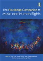 Julian Impey Fifer, Julian Fifer, Angela Impey, Peter G. Kirchschlaeger, Manfred Nowak, Nowak Manfred... - Routledge Companion to Music and Human Rights
