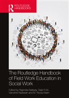 Rajendra (University of Johannesburg Baikady, Rajendra Baikady, M. Rezaul Islam, Varoshini Nadesan, Sajid S. M. - Routledge Handbook of Field Work Education in Social Work
