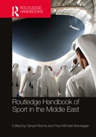 Danyel (American University of Beirut Reiche, Paul Michael Brannagan, Danyel Reiche, Reiche Danyel - Routledge Handbook of Sport in the Middle East