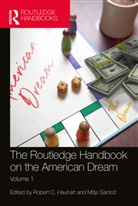 Robert (Saint Martin''''s University Hauhart, Robert Hauhart, Hauhart Robert C., Mitja Sardoc, Mitja Sardoč - Routledge Handbook on the American Dream
