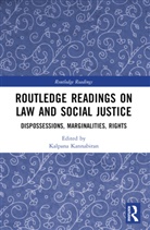 Kalpana (Council for Social Developmen Kannabiran, Kalpana Kannabiran, Kannabiran Kalpana - Routledge Readings on Law and Social Justice