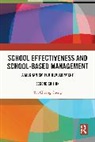 Yin Cheong Cheng, Yin Cheong (The Education University of Hon Cheng, Cheng Yin Cheong - School Effectiveness and School-Based Management