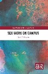 Terah J. Stewart, Terah J. (Iowa State University Stewart - Sex Work on Campus