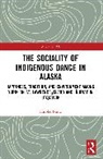 Hiroko Ikuta - Sociality of Indigenous Dance in Alaska