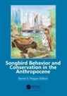 Darren S. (Calvin College Proppe, Darren S. Proppe - Songbird Behavior and Conservation in the Anthropocene