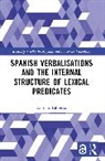 Antonio Fabregas, Antonio Fábregas - Spanish Verbalisations and the Internal Structure of Lexical Predicate