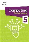 Rebecca Franks, Dr Tracy Gardner, Tracy Gardner, Liz Smart - International Primary Computing Teacher's Guide: Stage 5