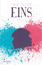 Sarah Crossan, Cordula Setsman - Eins