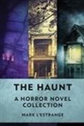 Mark L'Estrange - The Haunt