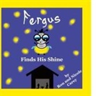 Nicole M Carey, Ron D Carey - Fergus Finds His Shine 2023 Revision