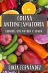 Lucía Fernández - Cocina Antiinflamatoria