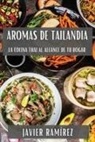 Javier Ramírez - Aromas de Tailandia