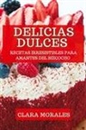 Clara Morales - Delicias Dulces