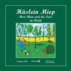 Wolfgang Müller, Gerd Schlenker - Häslein Miep