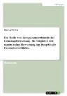 Marius Melms - Die Rolle von Kompetenzrastern in der Leistungsbewertung. Ein Vergleich mit numerischer Bewertung am Beispiel des Deutschunterrichts