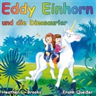 Heather L Brooks, Heather L. Brooks, Frank Queißer - Eddy Einhorn