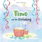 Esther Freudenberg, Esther Freudenberg - Timo und die Einladung