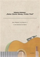 Johann Kuhnau, Torge Braemer - Johann Kuhnau: "Neüer Clavier Ubung | Erster Theil"